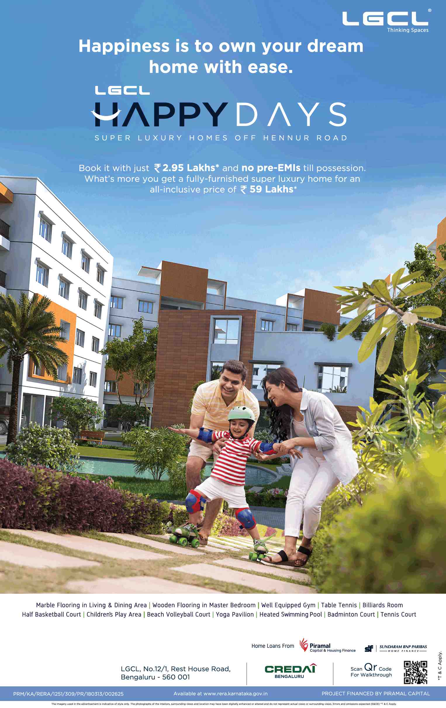 Get a fully furnished super luxury home @ Rs 59 Lakhs at LGCL Happy Days in Visthar, Bangalore Update